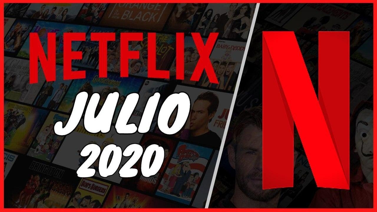 Netflix México anuncia los estrenos de julio de 2020
